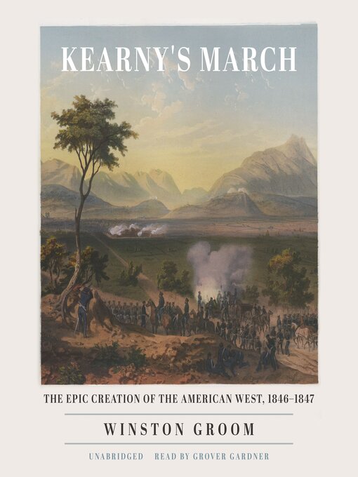 Title details for Kearny's March by Winston Groom - Available